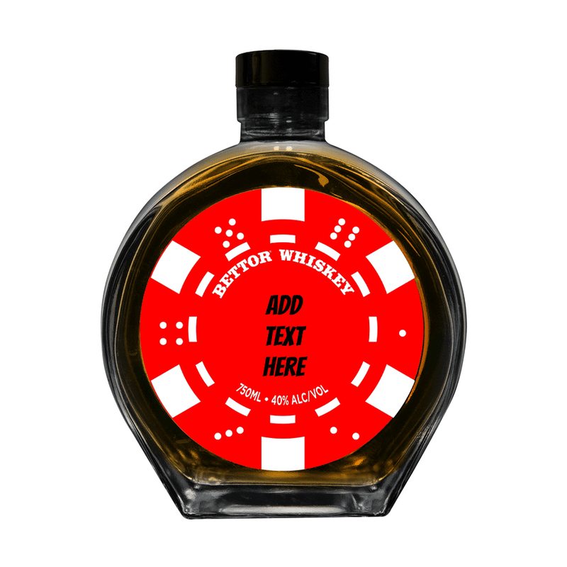 Bettor Whiskey Custom Bottle